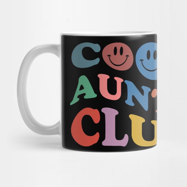 Cool Aunts Club Best Aunt Ever Gift For Aunt by bellofraya